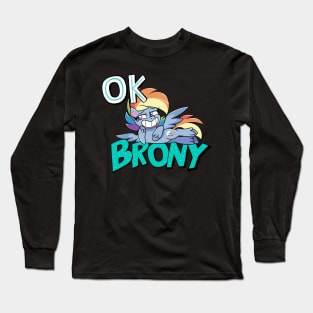 OK Brony Long Sleeve T-Shirt